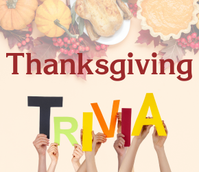 Thanksgiving Trivia