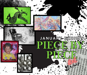 Saturday, January 18, 2025     2:30-4:00  Art Exhibition in the Gallery by the Piece By Piece Art Group  All Are Welcome  No Registration Required